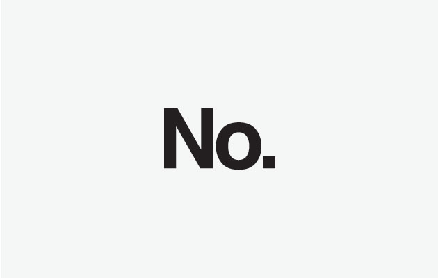 Great Branding Means Saying No. Great Branding Means Saying No.